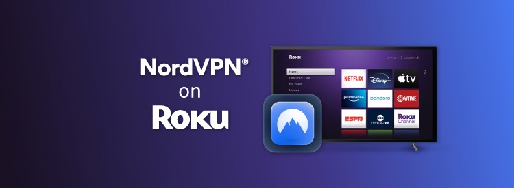 How to use NordVPN on Roku