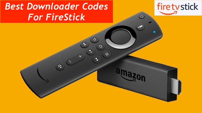 Best Downloader Codes for FireStick