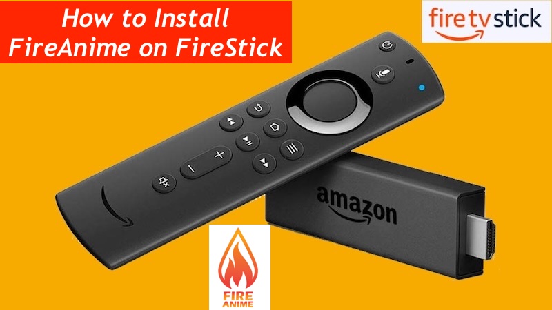 How to Install FireAnime on FireStick