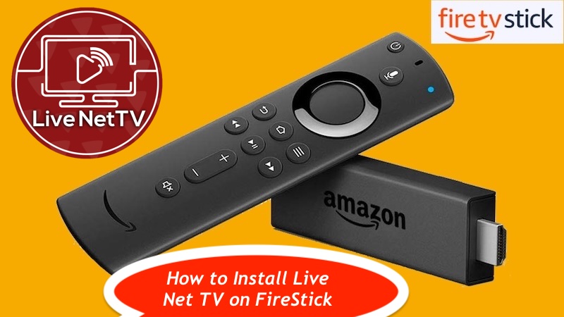 How to Install Live Net TV on FireStick