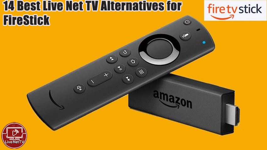 14 Best Live Net TV Alternatives for FireStick