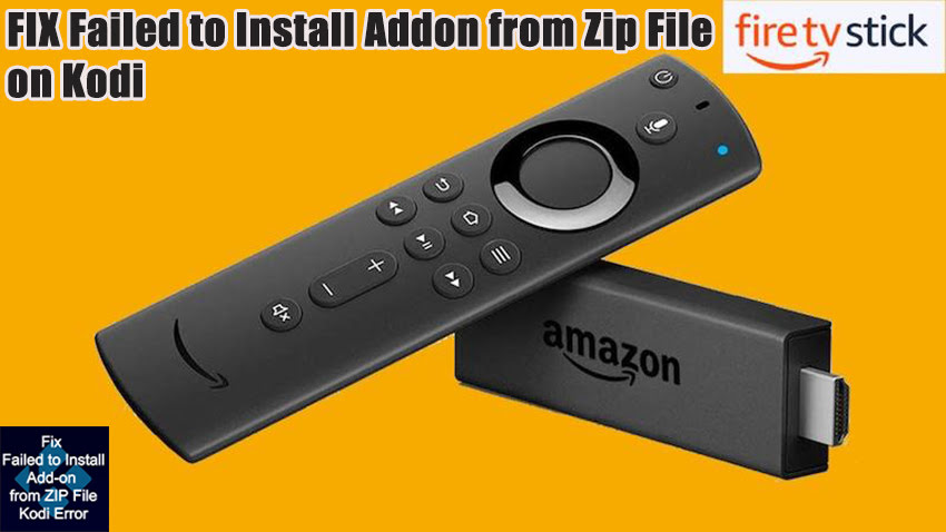 FIX Failed to Install Addon from Zip File on Kodi