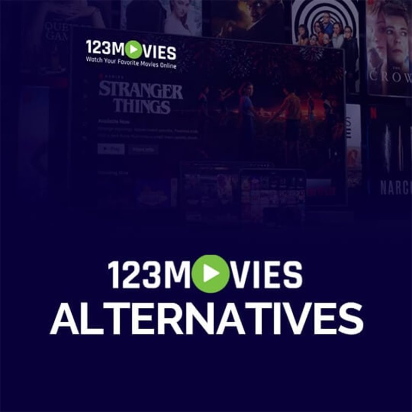 7 Best 123Movies Alternatives