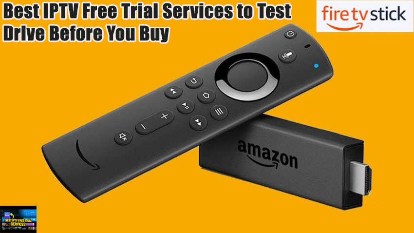 Best IPTV Free Trial Services to Test Drive Before You Buy