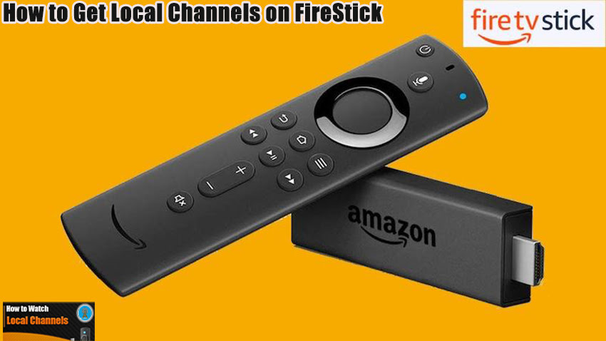How to Get Local Channels on FireStick
