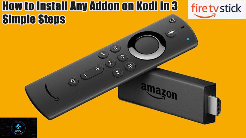 How to Install Any Addon on Kodi in 3 Simple Steps