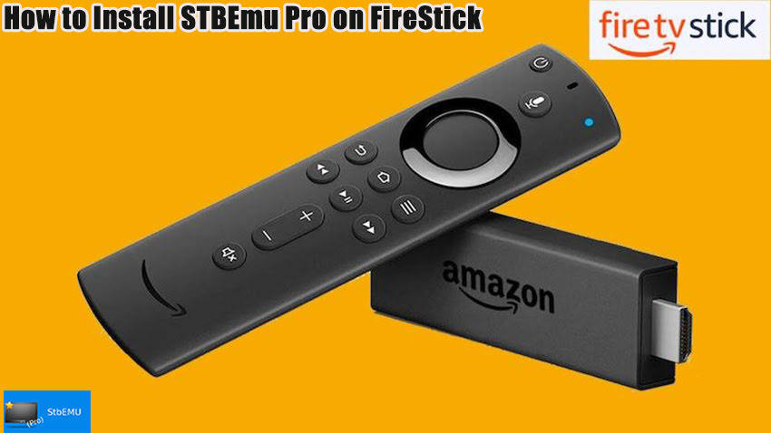 How to Install STBEmu Pro on FireStick