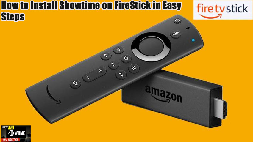 How to Install Showtime on FireStick in Easy Steps