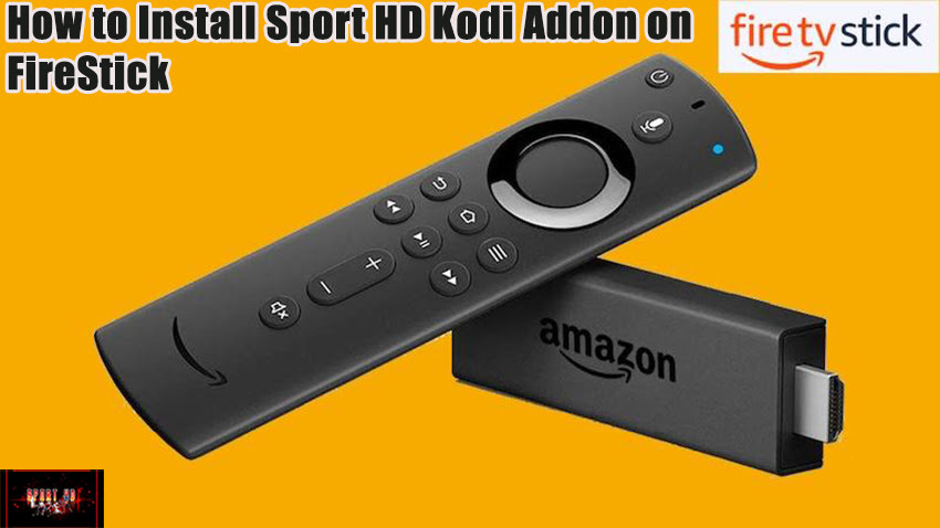 How to Install Sport HD Kodi Addon on FireStick