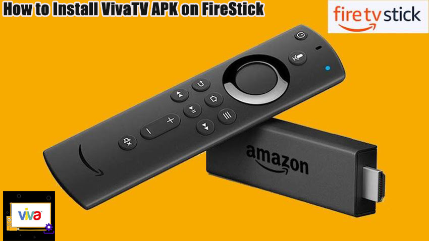 How to Install VivaTV APK on FireStick