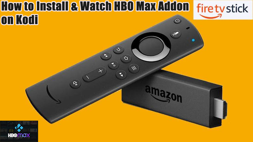 How to Install & Watch HBO Max Addon on Kodi