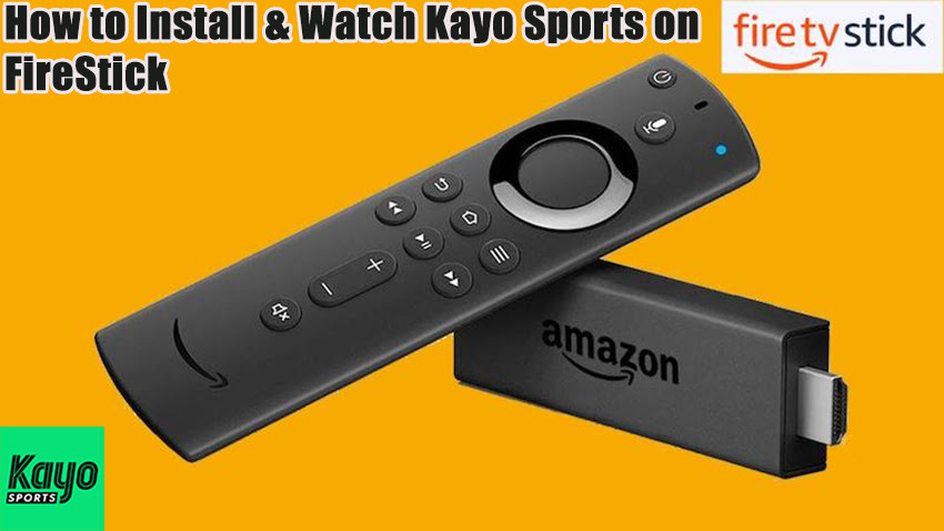 How to Install & Watch Kayo Sports on FireStick